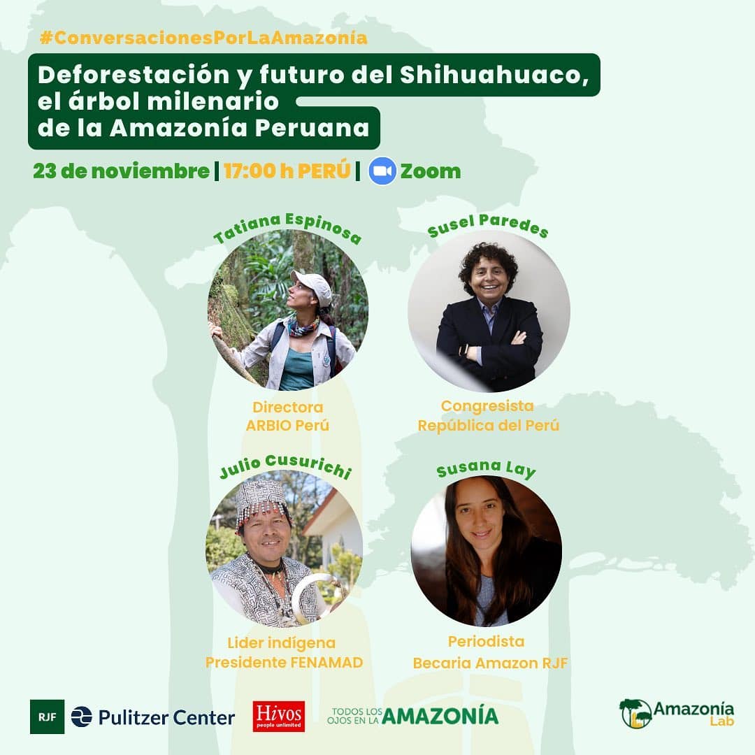 Únete a esta poderosa conversación sobre el futuro del Shihuahuaco, un árbol milenario de la Amazonía que esta en riesgo. Vamos a conversar con periodistas, lideres indigenas, especialistas y tomadores de decisión sobre acciones y soluciones para salvar el Shihuahuaco. 🌳  👉 Regístrate ahora: https://pulitzercenter-org.zoom.us/webinar/register/WN_UujSEnM6Tei24oaeV2456Q