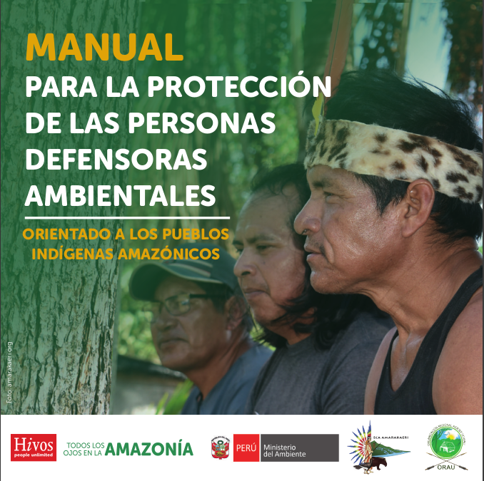 Imagen: Manual para la protección de las personas defensoras ambientales.